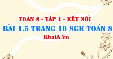 Bài 1.5 trang 10 SGK Toán 8 tập 1 Kết nối tri thức